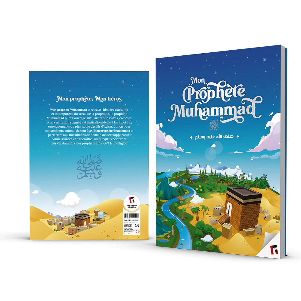 Mon Prophète Muhammed ﷺ