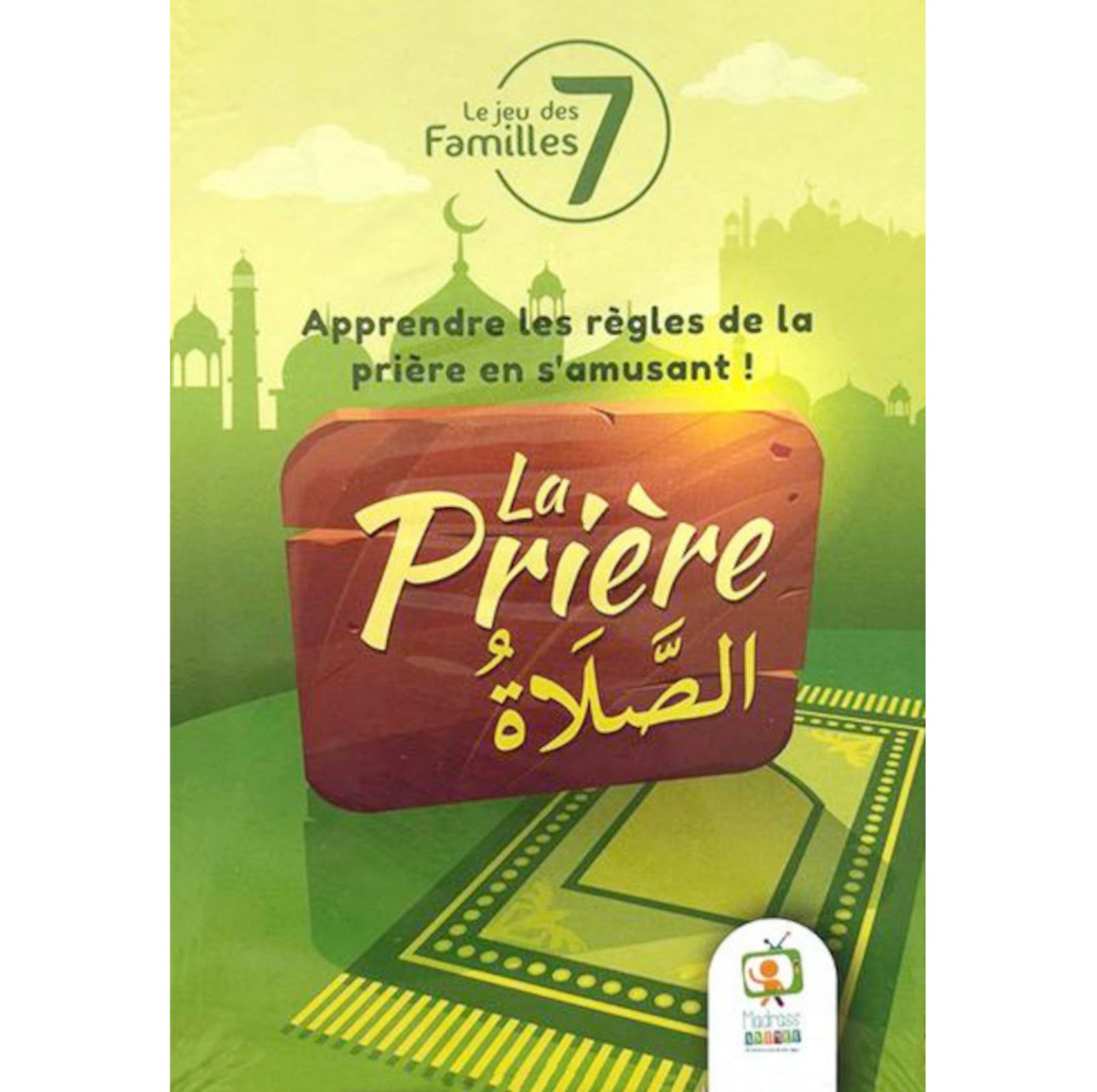Les 7 familles: La prière