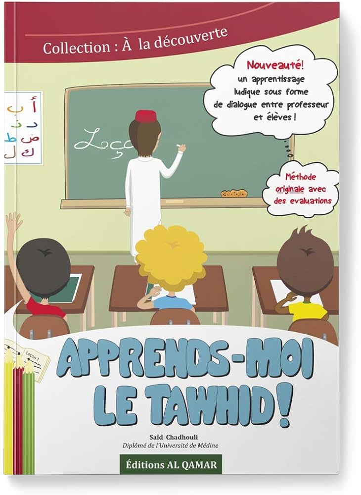 Apprends moi le Tawhid